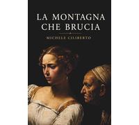 La montagna che brucia