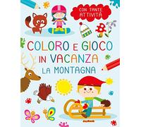 La montagna. Coloro e gioco in vacanza