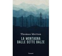 La montagna dalle sette balze [Hardcover] [Mar 21, 2025] Merton, Thomas and Cast