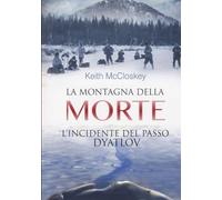 La montagna della morte: L'incidente del passo Dyatlov