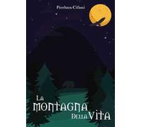 La montagna della vita