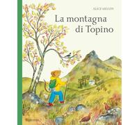 La montagna di Topino. Ediz. illustrata