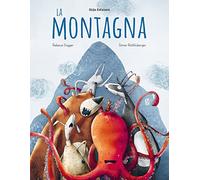 La montagna. Ediz. illustrata