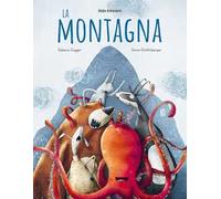 La montagna. Ediz. illustrata