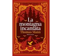 La montagna incantata