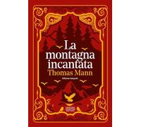 La montagna incantata