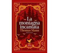 La montagna incantata