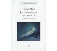 La montagna incantata. Ediz. integrale