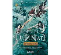 La montagna. L'ora dei dannati. Vol. 2 - 2021 - Giunti Editore