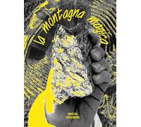 La montagna magica. Ediz. italiana e inglese