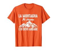 La Montagna Mi Chiama e io Devo Andare Dolomiti Natura Maglietta