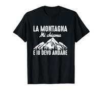 La Montagna Mi Chiama e io Devo Andare Dolomiti Natura Maglietta, Uomo, Nero, S
