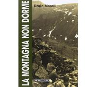 La montagna non dorme