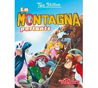 La montagna parlante. Ediz. illustrata