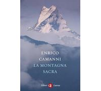 Libri Enrico Camanni - La Montagna Sacra