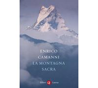 La montagna sacra - Camanni Enrico