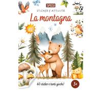 La montagna. Sticker e attività. Ediz. a colori