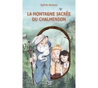 La montagne sacrée du Chalmenson