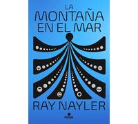 Ray Nayler La montaña en el mar / The Mountain in the Sea (Tascabile)