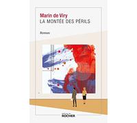 La montée des périls