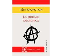 La morale anarchica