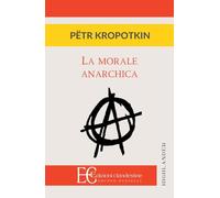 La morale anarchica