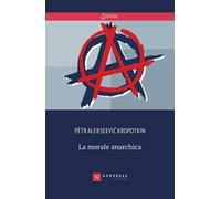 La morale anarchica