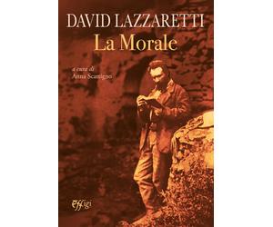 La morale - Lazzaretti David