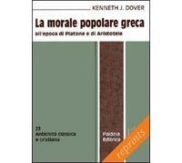 La morale popolare greca all'epoca di Platone e di Aristotele
