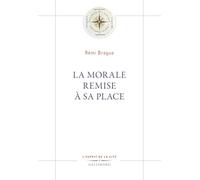 La morale remise à sa place