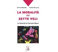La moralità dei sette veli. La Salomè di Carmelo Bene