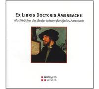 La Morra - Ex Libris Doctoris Amerbachii (1495 1562