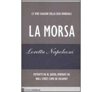 La morsa. Le vere ragioni della crisi mondiale