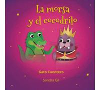 LA MORSA Y EL COCODRILO