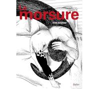 La morsure – Éditions Belin