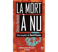 La mort à nu: Une enquête de David Hunter