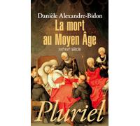 La mort au Moyen Age: XIIIe-XVIe siècle