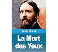 La Mort des Yeux