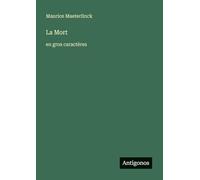 La Mort: en gros caractères