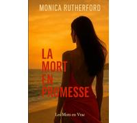 La mort en promesse