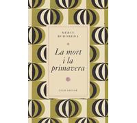 La mort i la primavera: 2