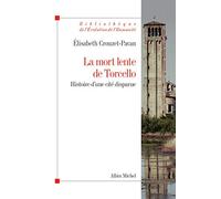 La mort lente de Torcello: Histoire d'une cité disparue