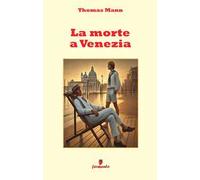 La morte a Venezia. Nuova ediz.