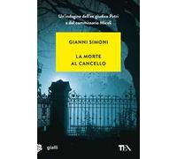 La morte al cancello