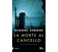 La morte al cancello