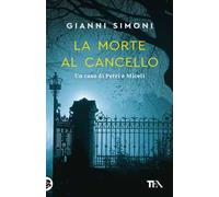 La morte al cancello