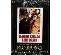 La Morte Cavalca A Rio Bravo