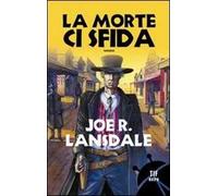 La morte ci sfida