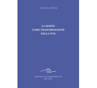 La morte come trasformazione della vita. Sette conferenze