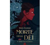 La Morte degli Dèi: Il dito sulla corda